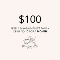 Feed a Maasai mama's family of up to 10 for a MONTH